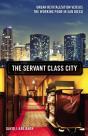 The Servant Class City - Preview