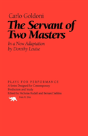 The Servant Of Two Masters - Preview