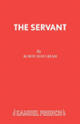 The Servant - Preview