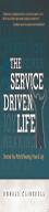 The Service Driven Life