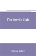 The Servile State
