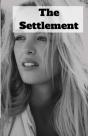 The Settlement - Preview