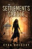 The Settlement'S Cradle
