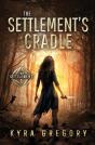 The Settlement'S Cradle - Preview