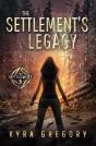 The Settlement'S Legacy - Preview