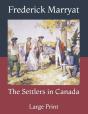The Settlers In Canada - Preview