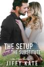 The Setup And The Substitute - Preview