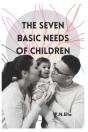 The Seven Basic Needs Of Children - Preview