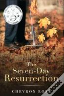 The Seven-Day Resurrection
