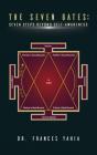 The Seven Gates: Seven Steps Beyond Self-Awareness - Preview