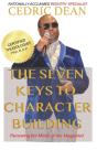 The Seven Keys To Character Building - Preview