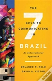 Capa do artigo The Seven Keys To Communicating In Brazil
