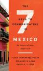 The Seven Keys To Communicating In Mexico - Preview
