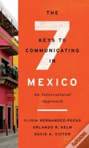 Capa do artigo The Seven Keys To Communicating In Mexico