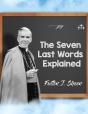 The Seven Last Words Explained - Preview