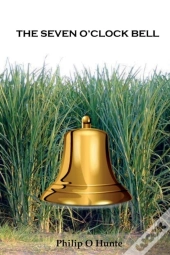 The Seven O'Clock Bell