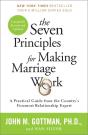 The Seven Principles for Making Marriage Work - Preview