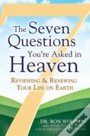 The Seven Questions You'Re Asked In Heaven