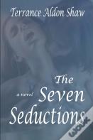 The Seven Seductions