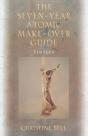The Seven-Year Atomic Make-Over Guide - Preview