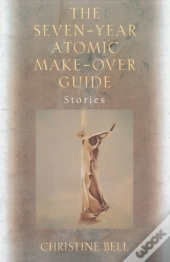 The Seven-Year Atomic Make-Over Guide