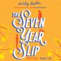 The Seven Year Slip - Preview