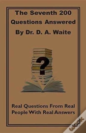 Capa do artigo The Seventh 200 Questions Answerd By Dr. D. A. Waite