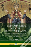 The Seventy Weeks And The Great Tribulation
