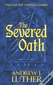 The Severed Oath