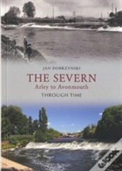 Capa do artigo The Severn Arley To Avonmouth Through Time