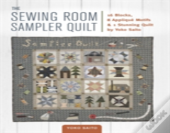 The Sewing Room Sampler Quilt