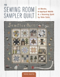The Sewing Room Sampler Quilt - Preview
