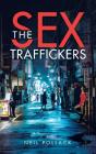 The Sex Traffickers - Preview