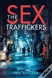 The Sex Traffickers