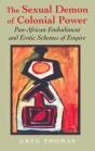 The Sexual Demon Of Colonial Power - Preview