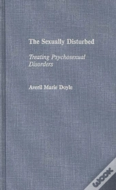 The Sexually Disturbed