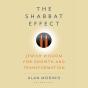 The Shabbat Effect - Preview