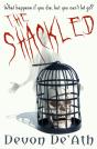 The Shackled - Preview