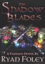 The Shadow Blades - Preview