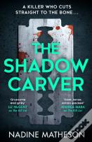 The Shadow Carver