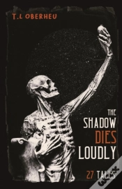 Capa do artigo The Shadow Dies Loudly