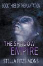 The Shadow Empire - Preview