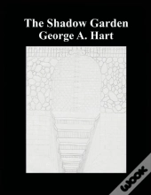The Shadow Garden