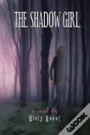 The Shadow Girl
