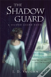 The Shadow Guard