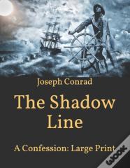 The Shadow Line