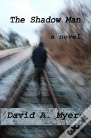 The Shadow Man
