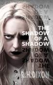 The Shadow Of A Shadow