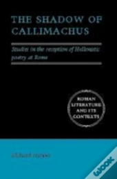 The Shadow Of Callimachus