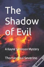 The Shadow Of Evil